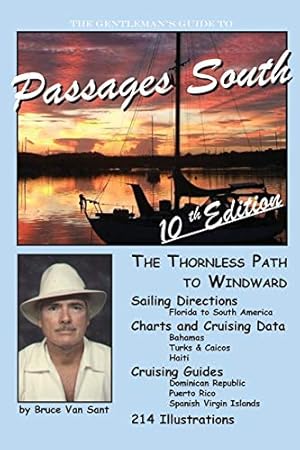 Image du vendeur pour Gentleman's Guide to Passages South : The Thornless Path to Windward mis en vente par Pieuler Store