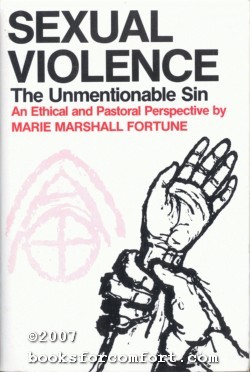 Seller image for Sexual Violence, The Unmentionable Sin for sale by booksforcomfort