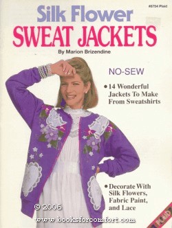 Imagen del vendedor de Silk Flower Sweat Jackets #8754 a la venta por booksforcomfort