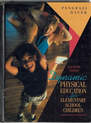 Imagen del vendedor de Dynamic Physical Education for Elementary School Children a la venta por Marlowes Books and Music