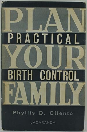 Imagen del vendedor de Plan Your Family Practical Birth Control a la venta por Gotcha By The Books