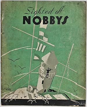 Sighted Off Nobbys [Newcastle Tourism 1930's]