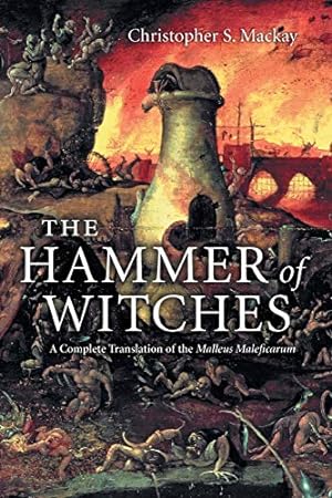 Seller image for The Hammer of Witches: A Complete Translation of the Malleus Maleficarum (Paperback) for sale by Pieuler Store