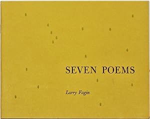 Seven Poems Signed by Larry Fagin Edition of 300 copies