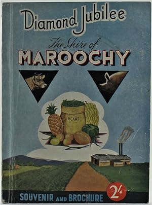 Diamond Jubilee The Shire of Maroochy Souvenir and Brochure