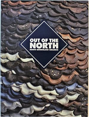 Out of the North North Queensland Ceramics 1989 Exhibition Catalogue