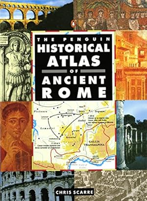 Imagen del vendedor de The Penguin Historical Atlas of Ancient Rome (Hist Atlas) a la venta por Pieuler Store