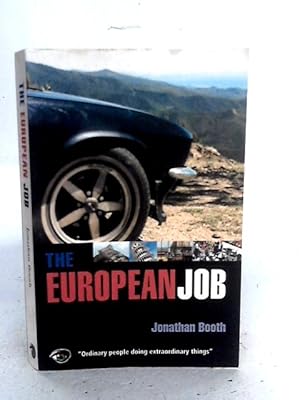 Imagen del vendedor de The European Job a la venta por World of Rare Books