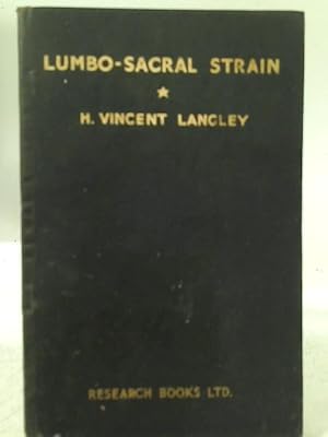 Imagen del vendedor de Lumbo-Sacral Strain a la venta por World of Rare Books