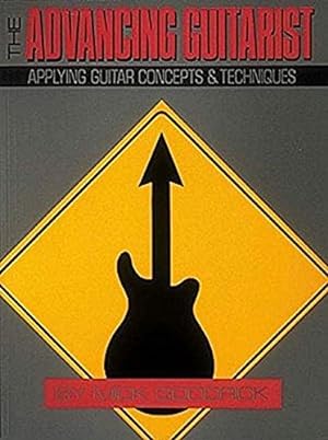 Immagine del venditore per Advancing Guitarist : Applying Guitar Concepts and Techniques venduto da Pieuler Store