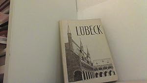 Lübeck. Ein Führer durch die Hansestadt und ihre nähere Umgebg. Mit Federzeichngn von Leopold Thi...