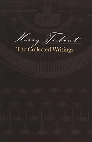 Seller image for Harry Tiebout : The Collected Writings for sale by Pieuler Store