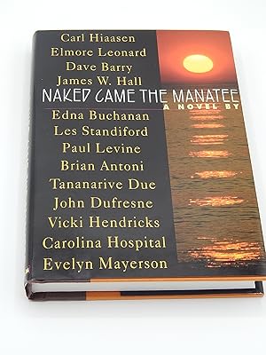 Imagen del vendedor de Naked Came the Manatee a la venta por Lee Madden, Book Dealer