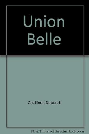 Seller image for Union Belle for sale by WeBuyBooks