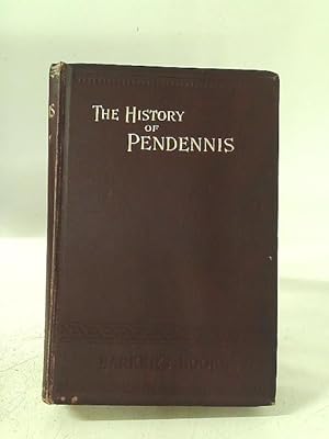 Image du vendeur pour The History of Pendennis mis en vente par World of Rare Books
