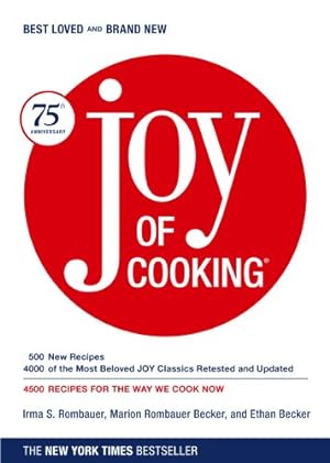 Imagen del vendedor de Joy of Cooking: 75th Anniversary Edition - 2006 a la venta por Pieuler Store