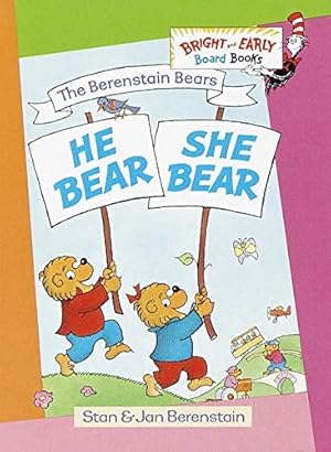 Seller image for The Berenstain Bears He Bear, She Bear for sale by Pieuler Store