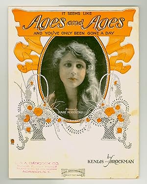 Sheet Music, Love Song Sung by the Lovely Claire Mersereau, "It Seems Like Ages and Ages and You'...