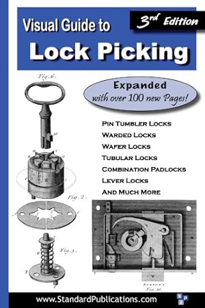Bild des Verkufers fr Visual Guide to Lock Picking (Third Edition) zum Verkauf von Pieuler Store