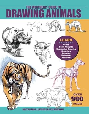 Seller image for The Weatherly Guide to Drawing Animals for sale by Pieuler Store