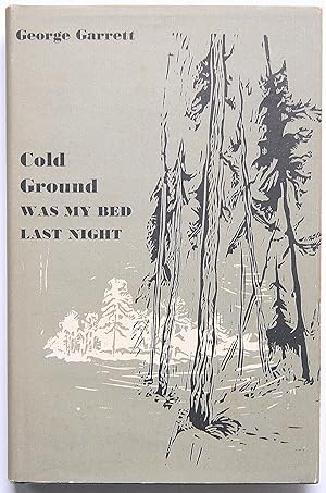 Bild des Verkufers fr Cold Ground Was My Bed Last Night (Signed 1st edition) zum Verkauf von Tom Davidson, Bookseller