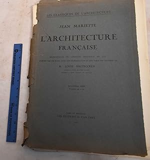 L'Architecture Francaise, Reimpression de l'Edition Originale de 1727; Quatrieme Serie; Planches ...