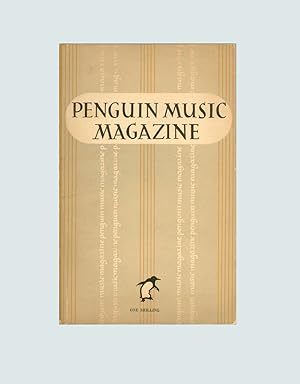 Penguin Music Magazine Number 1, 1946, Edited by Ralph Hill. First Edition. Containing Articles o...