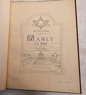 Restitution of the Château de Marly le Roi