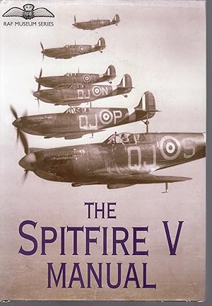 Seller image for The Spitfire V Manual for sale by Browsers Books