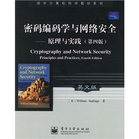 Bild des Verkufers fr Foreign computer science textbook series password encoding Learning and Network Security: Principles and Practice (4th edition English version)(Chinese Edition) zum Verkauf von WeBuyBooks