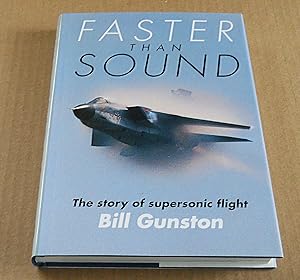 Faster Than Sound, The Story of Supersonic Flight