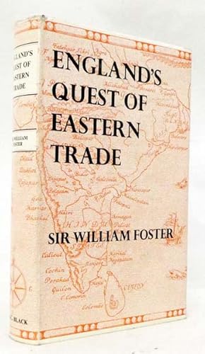 Bild des Verkufers fr England's Quest of Eastern Trade (The Pioneer Histories) zum Verkauf von Adelaide Booksellers