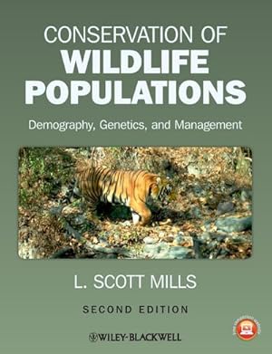Bild des Verkufers fr Conservation of Wildlife Populations : Demography, Genetics, and Management zum Verkauf von AHA-BUCH GmbH