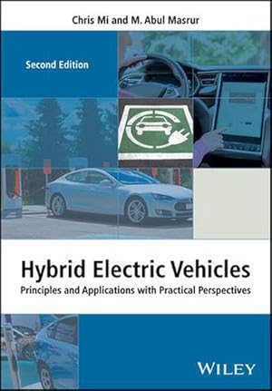 Bild des Verkufers fr Hybrid Electric Vehicles : Principles and Applications with Practical Perspectives zum Verkauf von AHA-BUCH GmbH