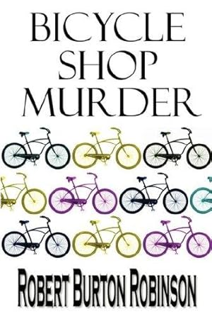 Seller image for Bicycle Shop Murder (Greg Tenorly Mystery Series, Book 1) for sale by WeBuyBooks