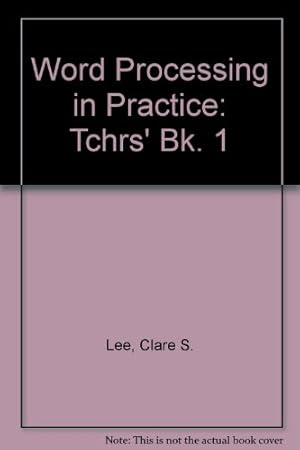 Immagine del venditore per Word Processing in Practice: Tchrs' Bk. 1 venduto da WeBuyBooks