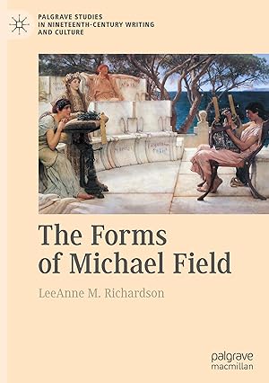 Seller image for The Forms of Michael Field for sale by moluna