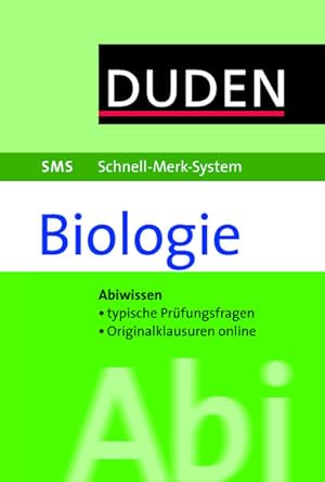 Abi Biologie (Duden SMS - Schnell-Merk-System)