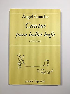 Cantos para ballet bufo (Antología)