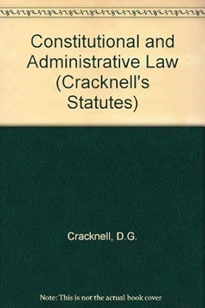 Bild des Verkufers fr Constitutional and Administrative Law (Cracknell's Statutes S.) zum Verkauf von WeBuyBooks