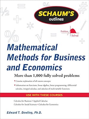 Seller image for Schaum's Outline of Mathematical Methods for Business and Economics (Schaum's Outlines) for sale by Pieuler Store