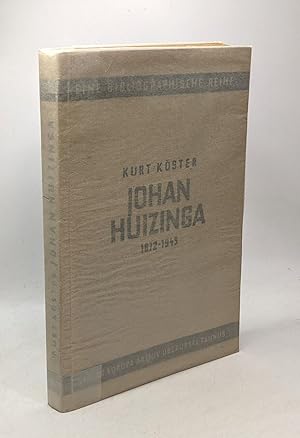 Seller image for Johan Huizinga 1872-1945 - Eine bibliographische reihe des europa-archivs BAND 1 for sale by crealivres