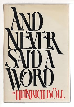 Seller image for AND NEVER SAID A WORD. for sale by Bookfever, IOBA  (Volk & Iiams)