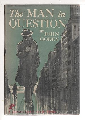 Bild des Verkufers fr THE MAN IN QUESTION. zum Verkauf von Bookfever, IOBA  (Volk & Iiams)