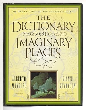 THE DICTIONARY OF IMAGINARY PLACES.