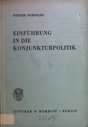 Bild des Verkufers fr Einfhrung in die Konjunkturpolitik. zum Verkauf von books4less (Versandantiquariat Petra Gros GmbH & Co. KG)