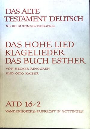 Seller image for Das Hohe Lied; Klagelieder. Das Buch Esther. Das Alte Testament deutsch ; Teilbd. 16, 2 for sale by books4less (Versandantiquariat Petra Gros GmbH & Co. KG)