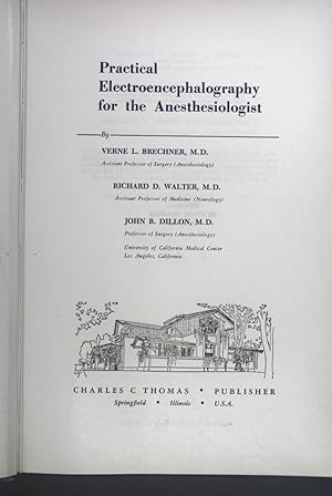 Seller image for Practical Electroencephalography for the Anesthesiologist. for sale by books4less (Versandantiquariat Petra Gros GmbH & Co. KG)