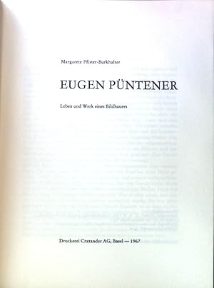 Imagen del vendedor de Eugen Pntener: Leben und Werk eines Bildhauers. a la venta por books4less (Versandantiquariat Petra Gros GmbH & Co. KG)