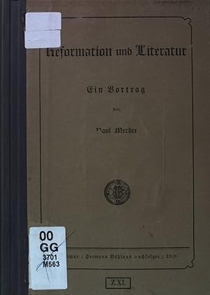 Bild des Verkufers fr Reformation und Literatur. Ein Vortrag. zum Verkauf von books4less (Versandantiquariat Petra Gros GmbH & Co. KG)